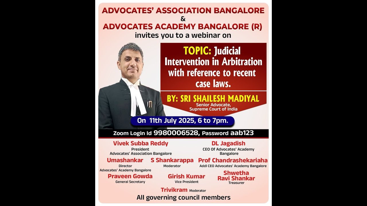 Judicial Intervention in Arbitration with reference to recent case laws - Sri Shailesh Madiyal
