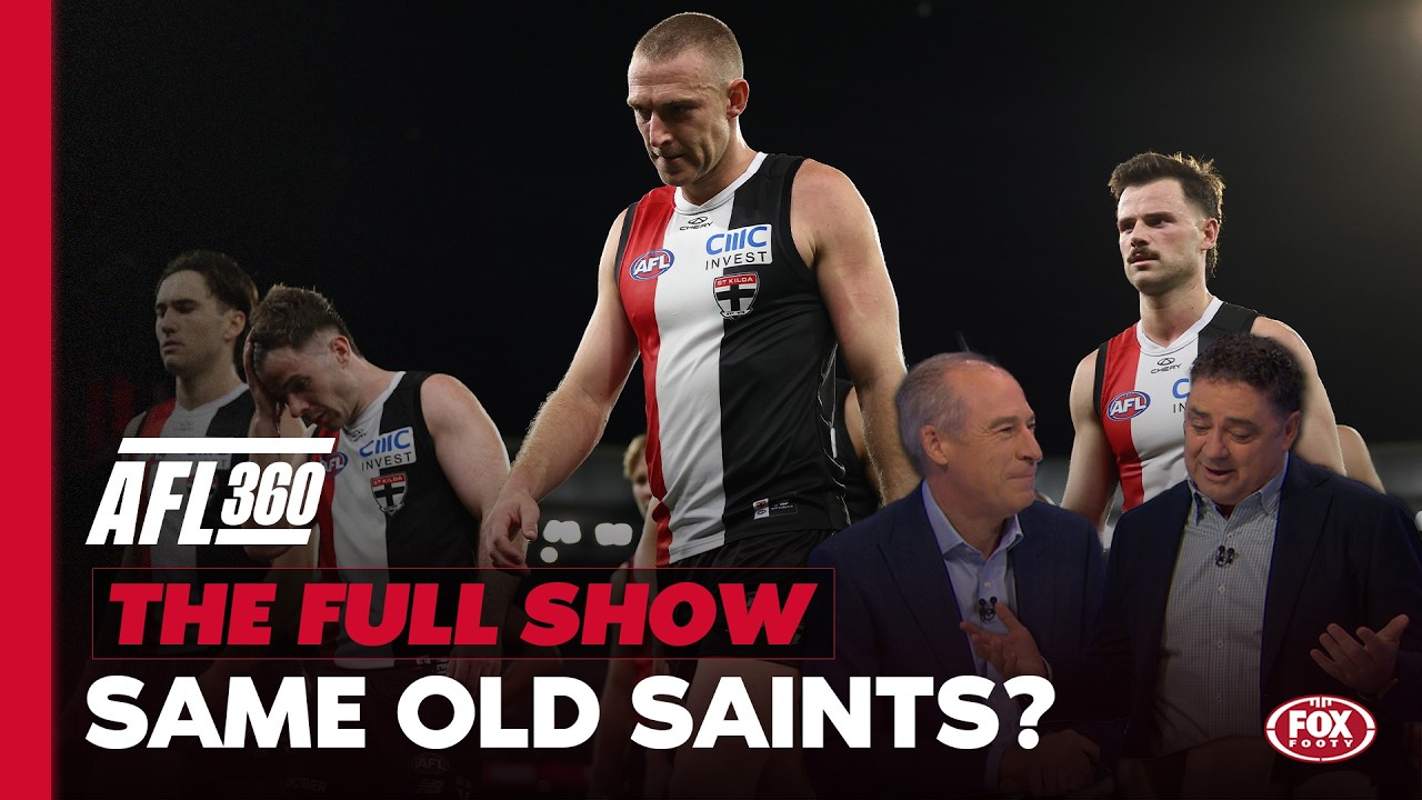 'Fell a little flat' - Saints fail first test & are the Dogs flag contenders? 🤔 I AFL 360 Full Show