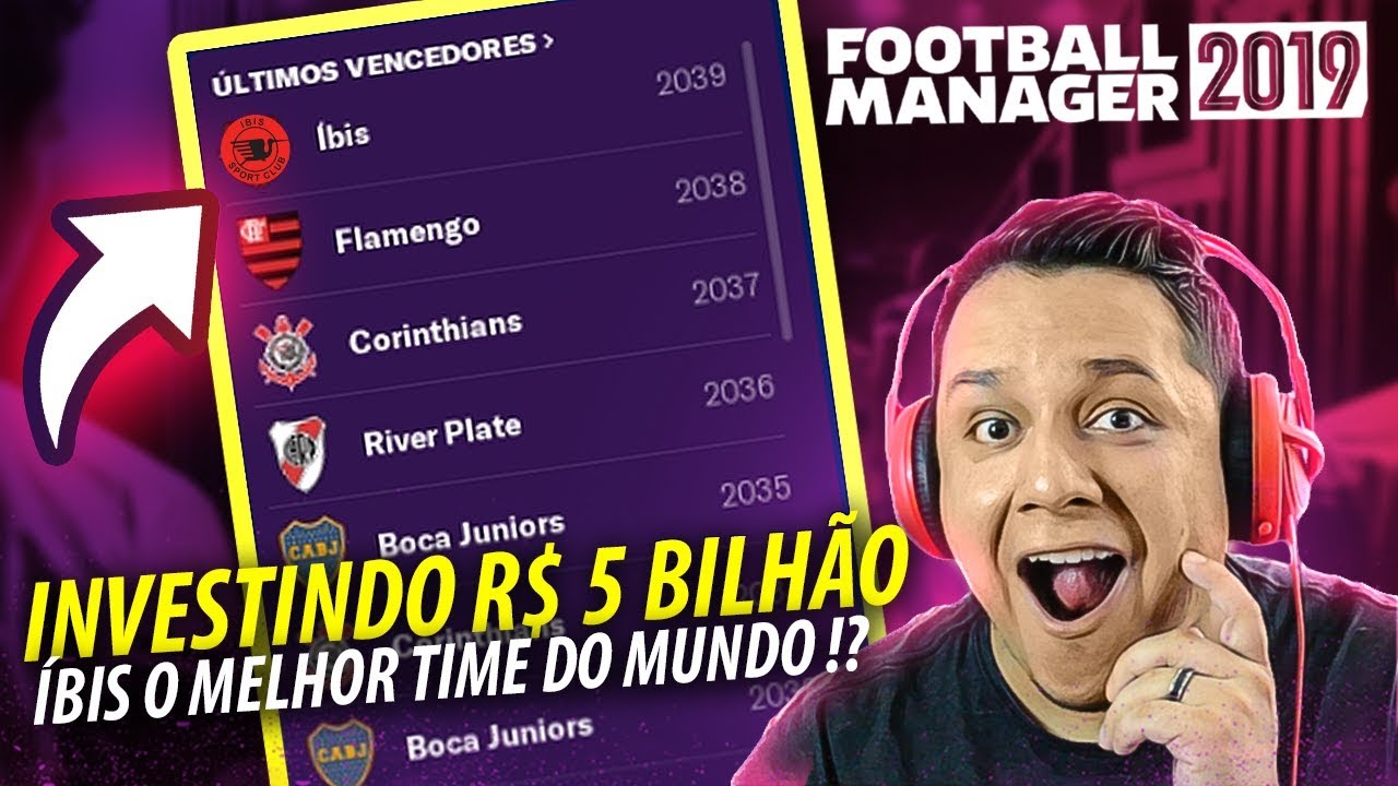 E Se Um BILIONÁRIO Investisse no IBIS, O Pior TIME DO MUNDO?! FOOTBALL MANAGER 2019 EXPERIMENTO!!