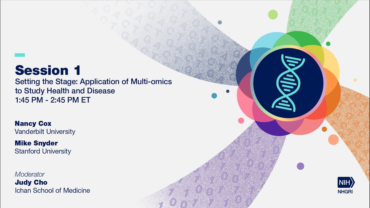 Multi-omics in Health and Disease (Session 1)