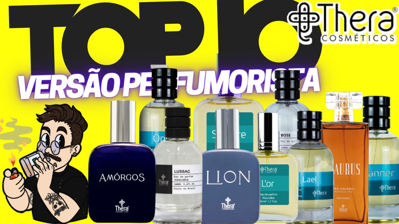 TOP 10 PERFUMES DA THERA COSMÉTICOS - VERSÃO PERFUMORISTA 2023
