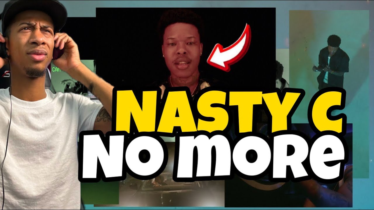 Nasty C - No More (REACTION)