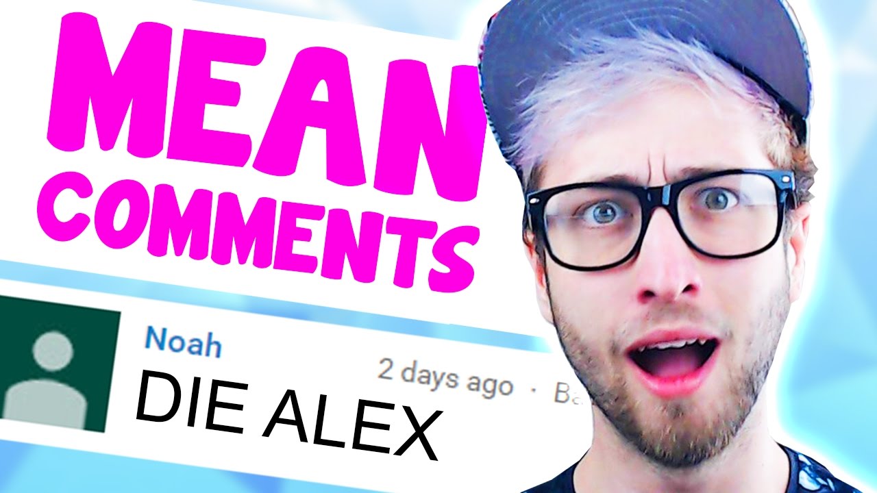 Reading MEAN COMMENTS!