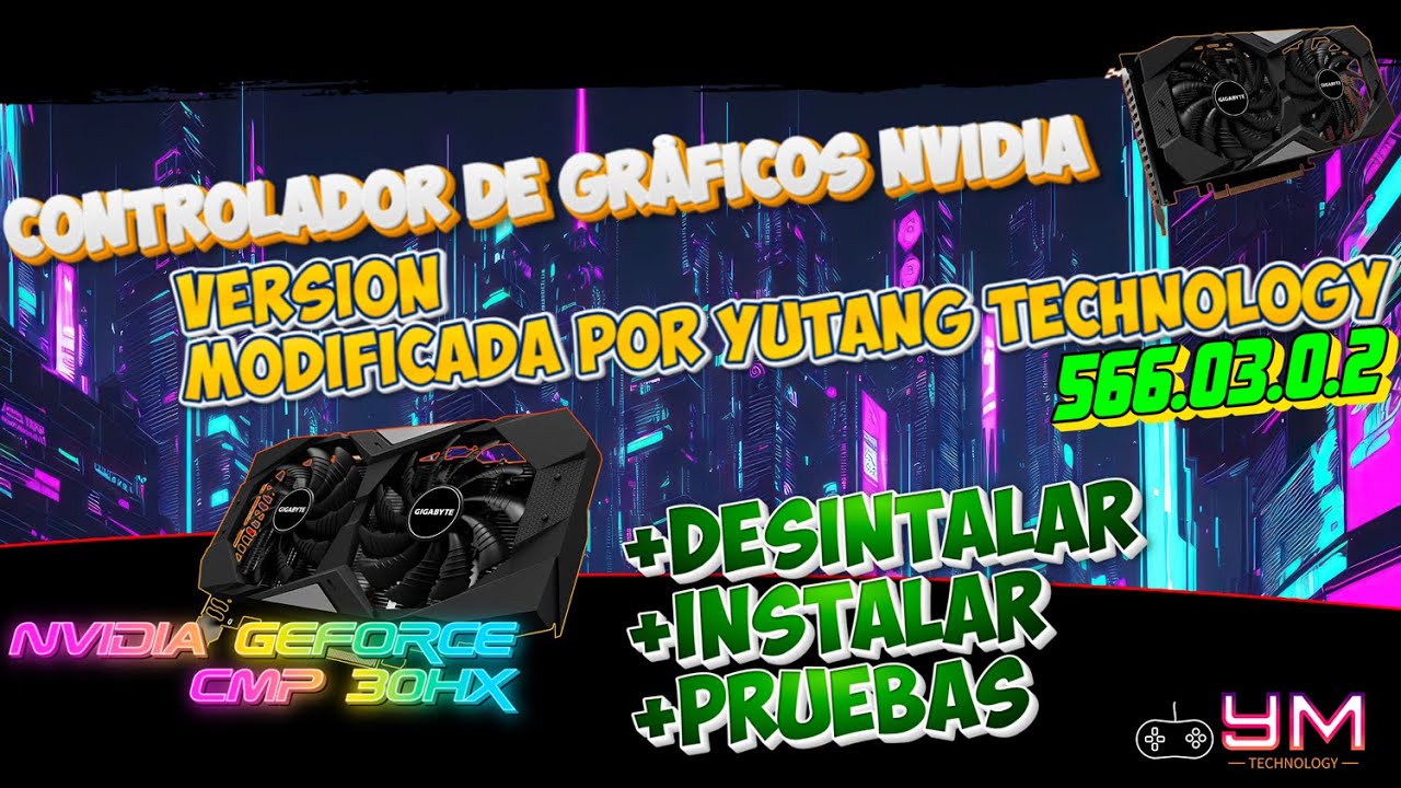 ✅Controlador de gráficos NVIDIA CMP 30Hx: versión modificada por Yutang Technology, Leer Descripción