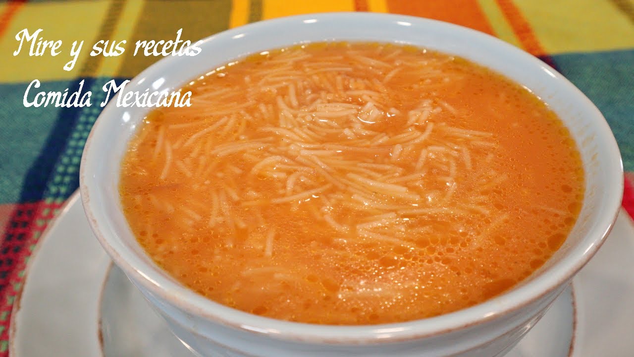 Deliciosa Sopa de Fideo  Receta Mexicana!
