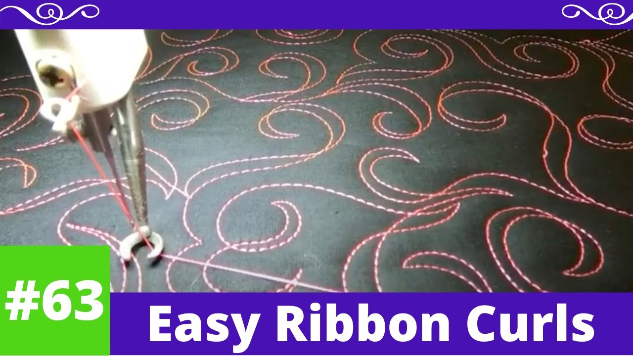 Freemotion Quilting 201 #63 Ribbon Curls