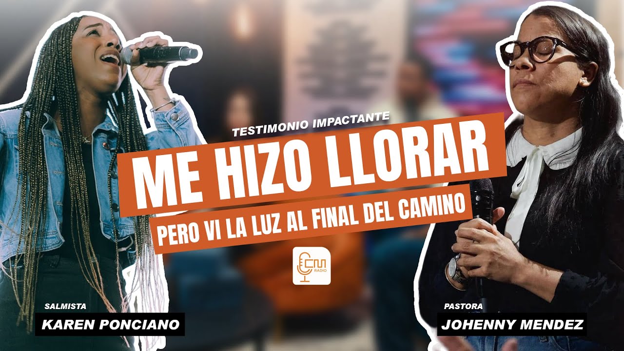 Una historia de fe y fortaleza: el testimonio de Karen Ponciano