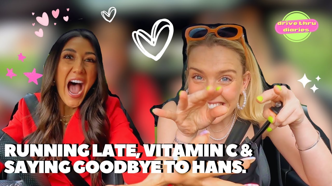 Running Late, Vitamin C & Saying Goodbye to Hans | S4 | EPISODE 3