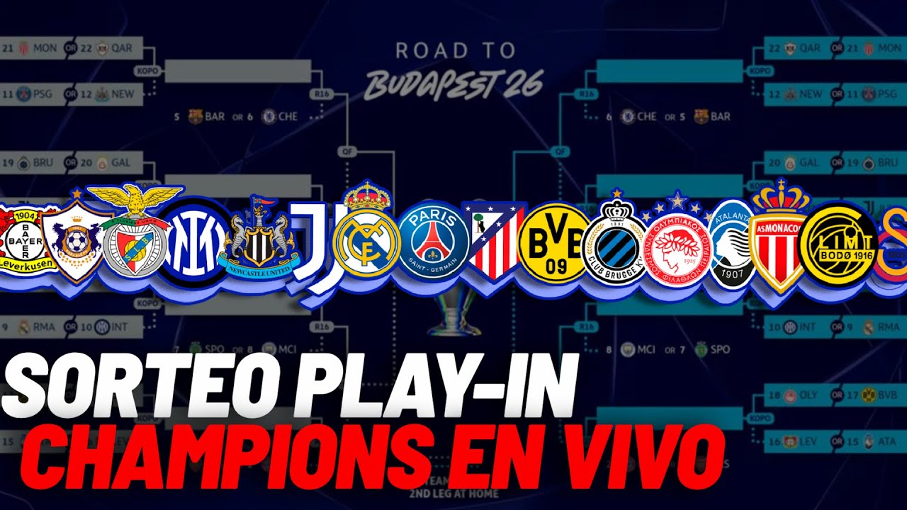 CHAMPIONS LEAGUE, sorteo Play-In en directo: rivales Real Madrid y Atl&eacute;tico de Madrid en vivoI MARCA