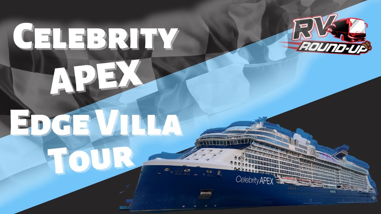 Celebrity APEX Edge Villa 15101 Tour