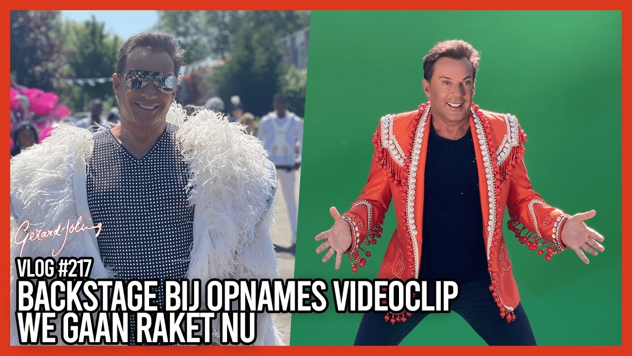 BACKSTAGE BIJ OPNAMES VIDEOCLIP WE GAAN RAKET NU - GERARD JOLING - VLOG #217