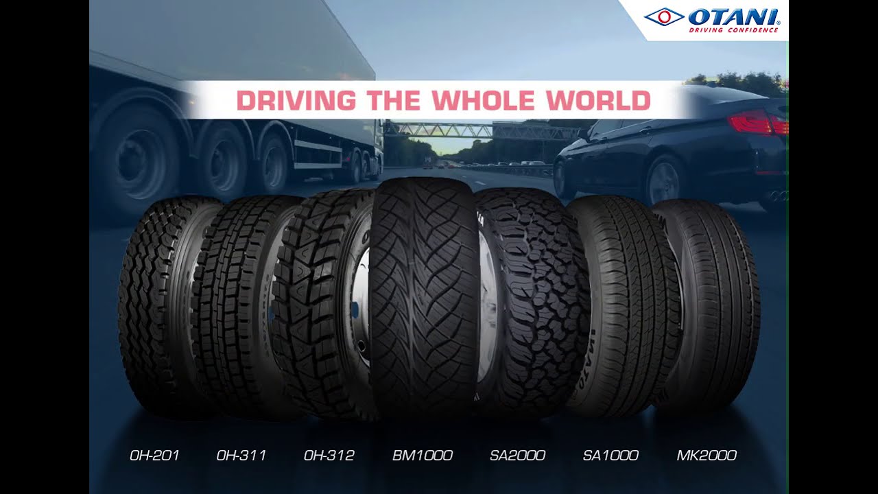 OTANI TYRES - Driving The Whole World | Omg Digi
