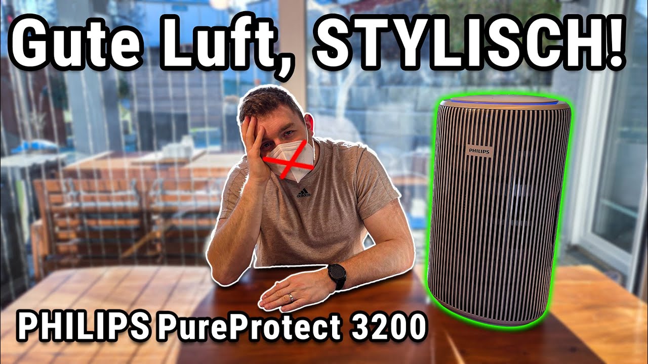 Hightech oder nur Deko? 500m³/h, 99,99% aller Bakterien & Viren - Der Philips 3200 Luftreiniger