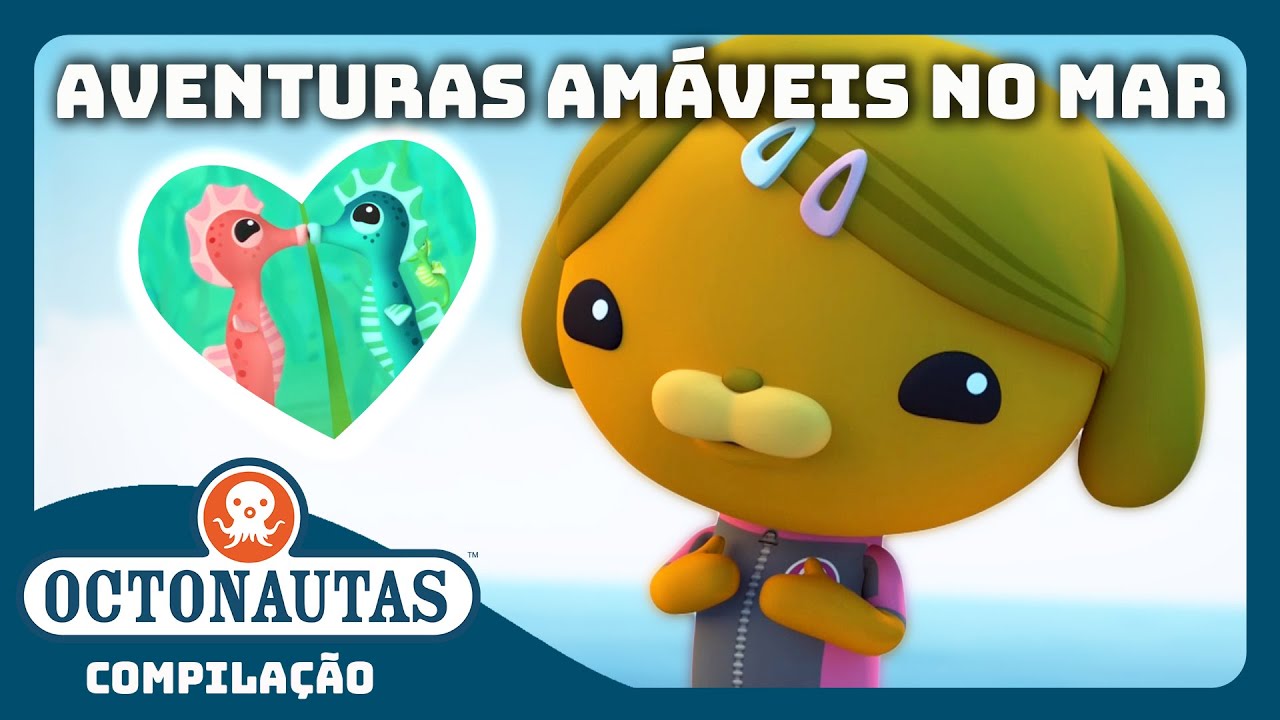 Octonautas - ❤️ Aventuras Amáveis no Mar ​​🌊 | Dia dos Namorados | Compilação | Episódios inteiros