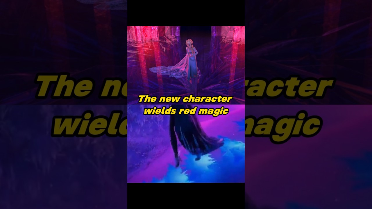 Have you noticed the new character in Frozen 3 wields red magic? #movie #frozen3 #frozen #elsa