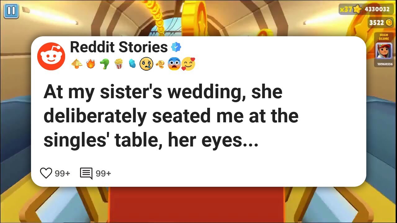 At my sister’s wedding, she deliberately seated me at the singles’ table, her eyes #reddit 