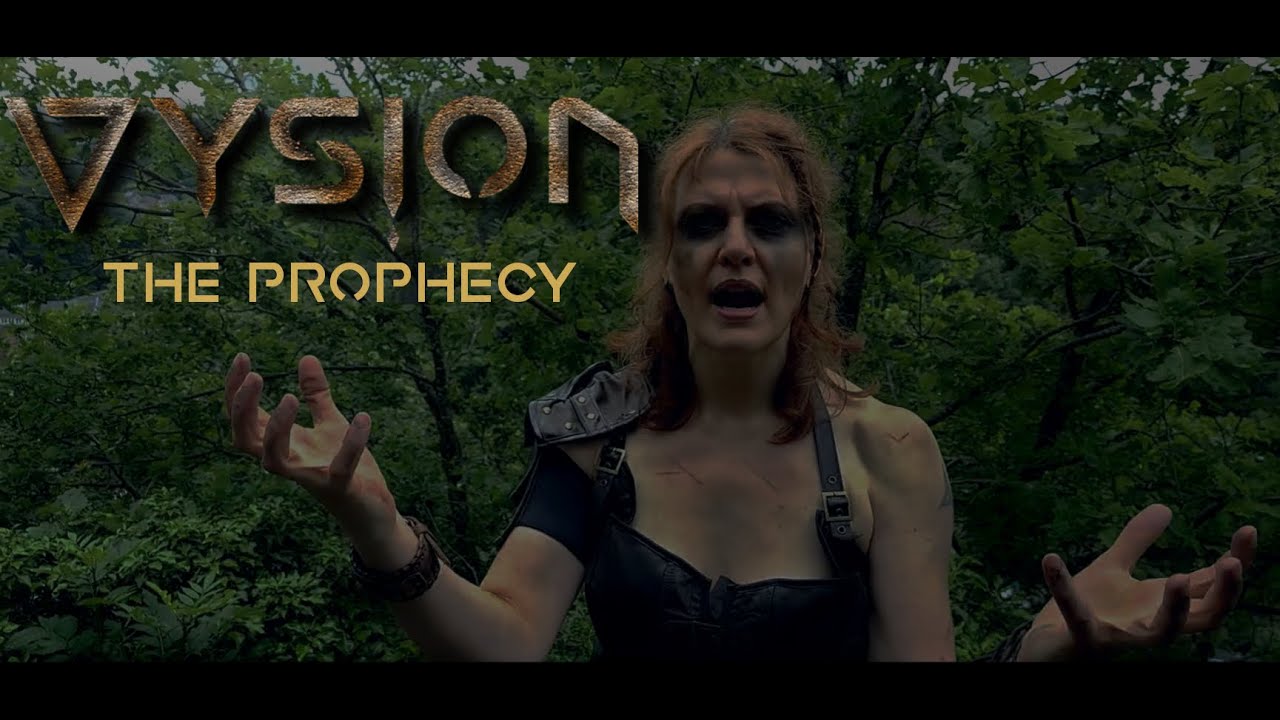 VYSION - The prophecy (OFFICIAL VIDEO)