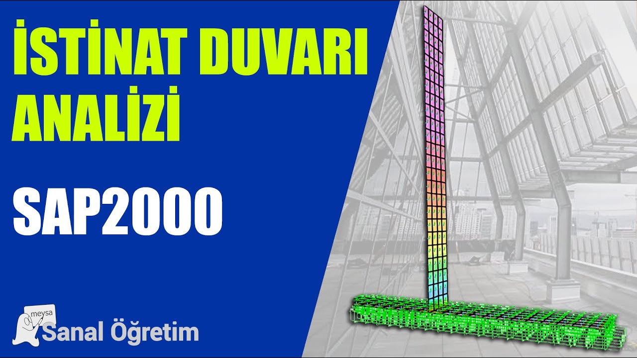İstinat Duvarı Analizi - SAP2000