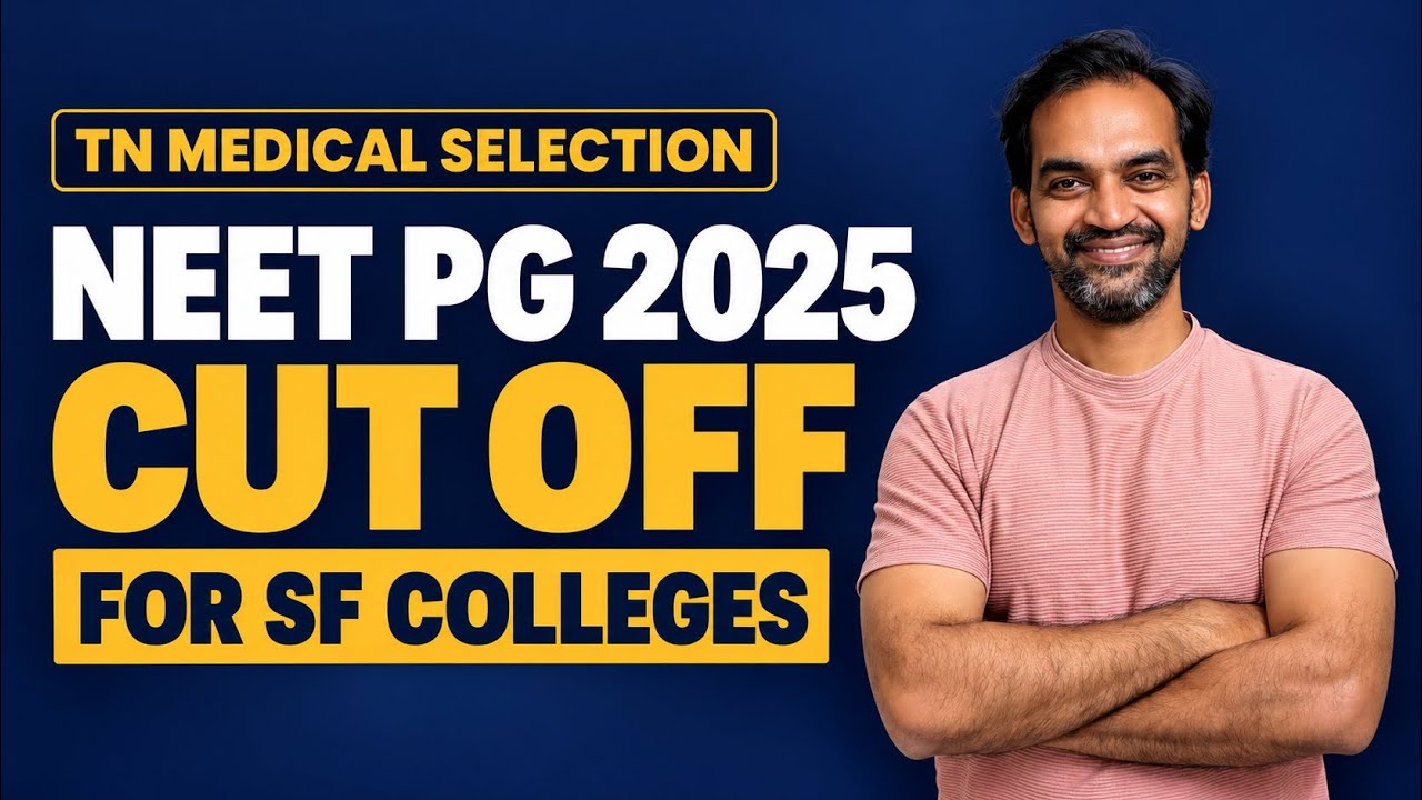 NEET PG 2026 update | NEET PG 2025 Cut off GQ in SF colleges #tnmedicalselection 