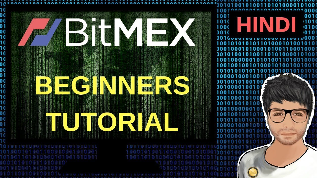 BITMEX Tutorial for Beginners in Hindi