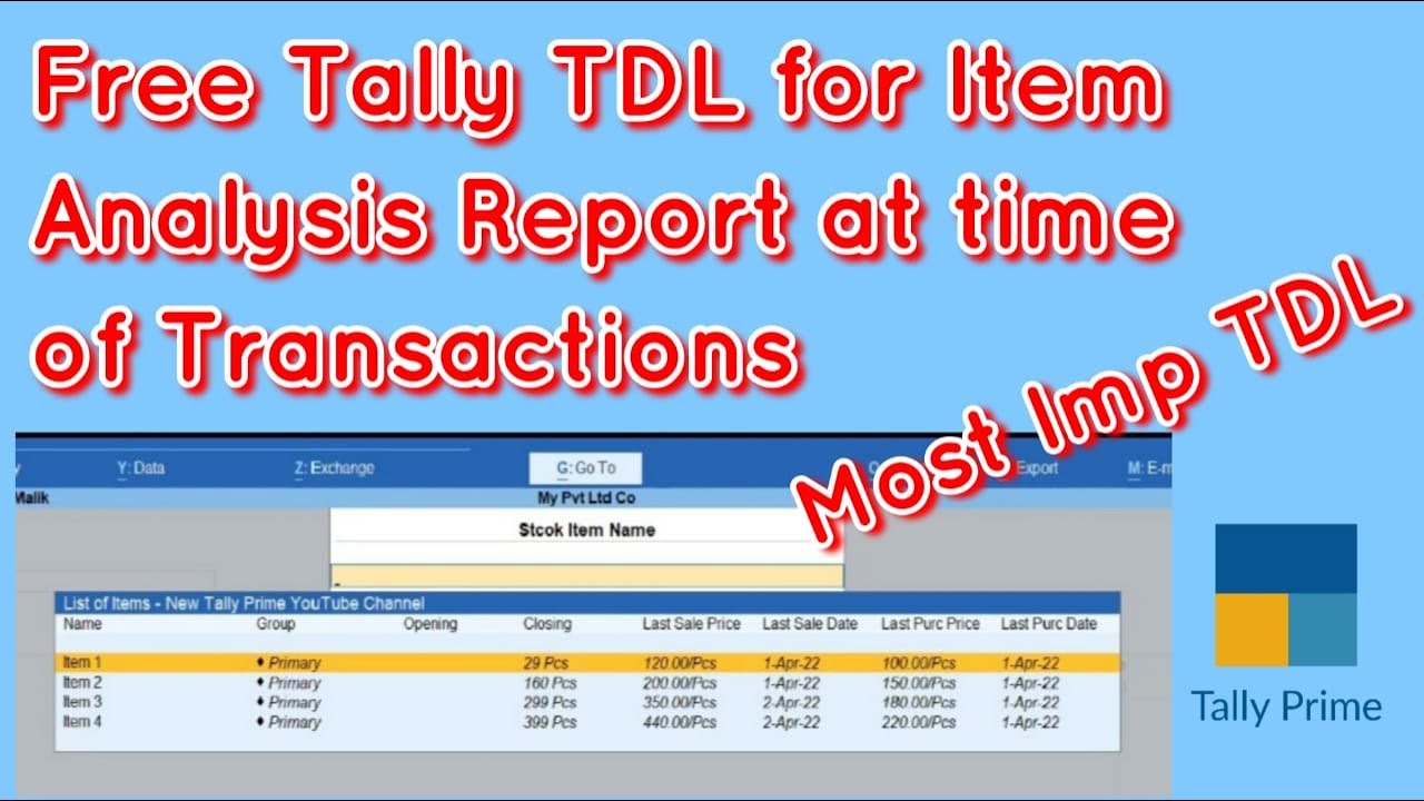 Free Tally TDL for Item Analysis Report | TDL for Item History in Tally Most Important TDL for Tally