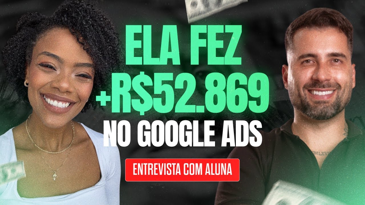 Ela REVELOU como faturou mais de R$ 52.869 EM 6 MESES sendo AFILIADA no Google Ads
