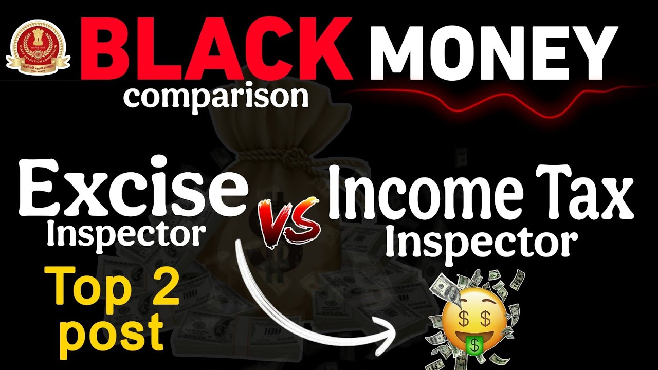 Top 2 Posts Of Black Money | income tax inspector vs excise inspector Black Money|ssc cgl admit card