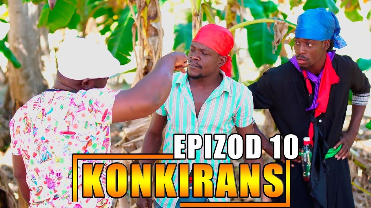 KONKIRANS EPIZOD 10 (nouvo feyton ayisyen 2026) 