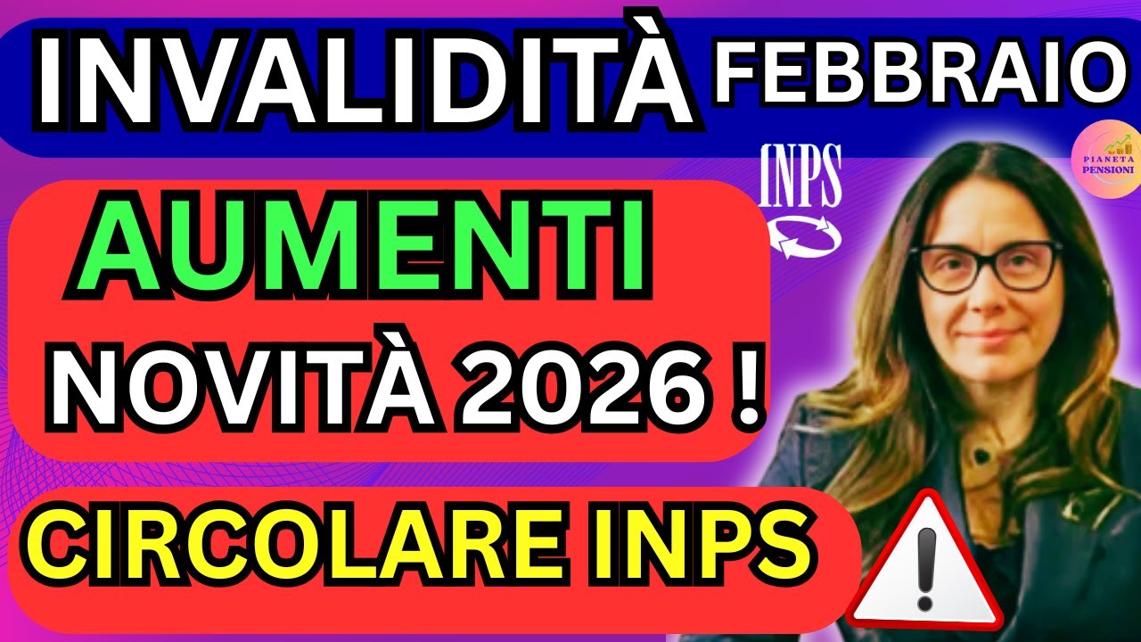 🚨 INVALIDI CIVILI FEBBRAIO 2026: importi pensione, bonus INPS e cosa non torna