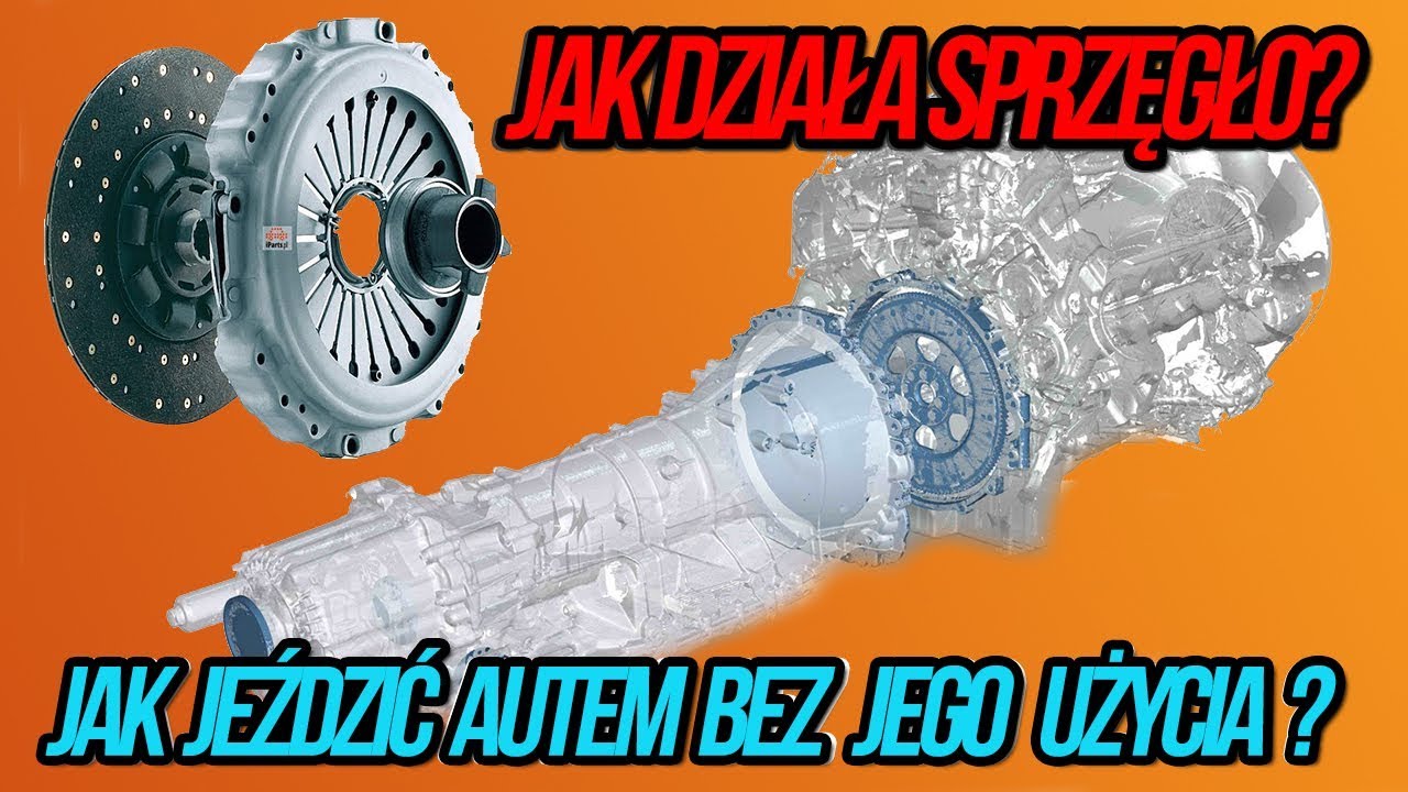 Jak działa sprzęgło? Jak wydłużyć jego życie?