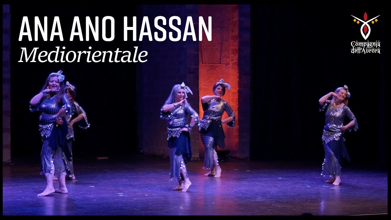 Compagnia dell'Aurora | Ano Ana Hassan | Danza Mediorientale