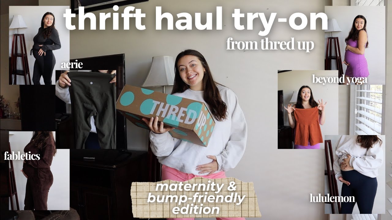 thrift haul!  *thredup, bump friendly & maternity, lululemon, fabletics, beyond yoga*