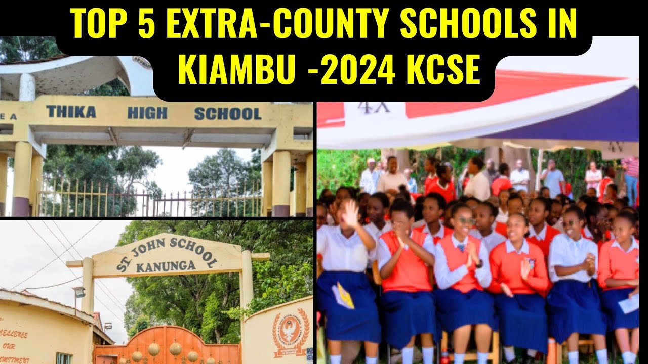 Лучшие школы за пределами округа Киамбу по результатам экзаменов KCSE 2024