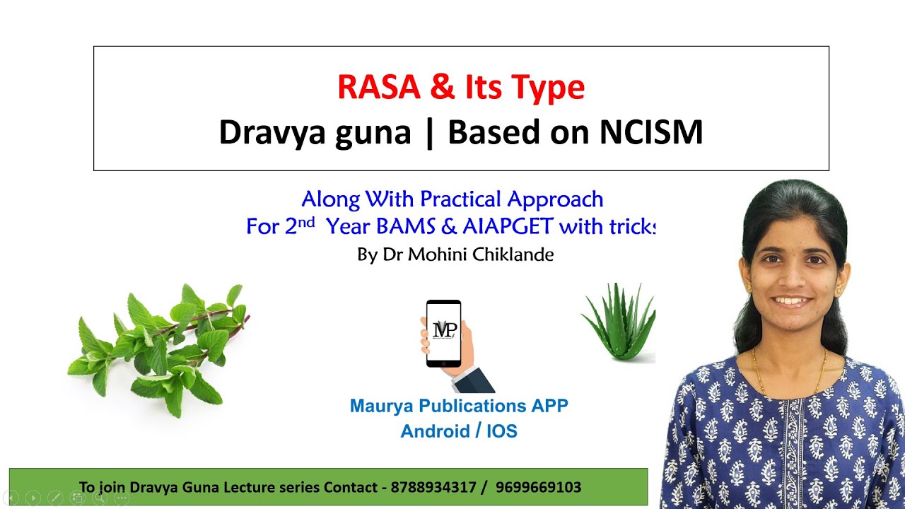 Dravya Guna - RASA, Types of RASA  its importance | 2nd BAMS | AIAPGET