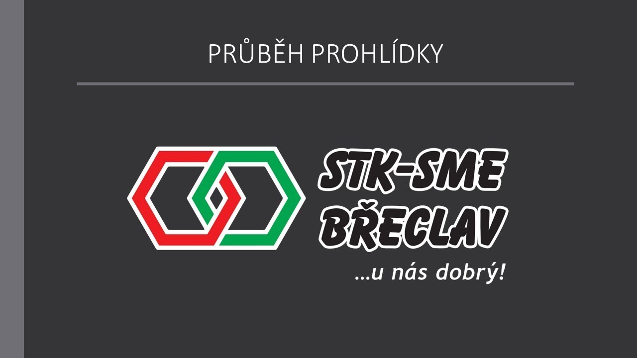 STK Břeclav - Průběh prohlídky