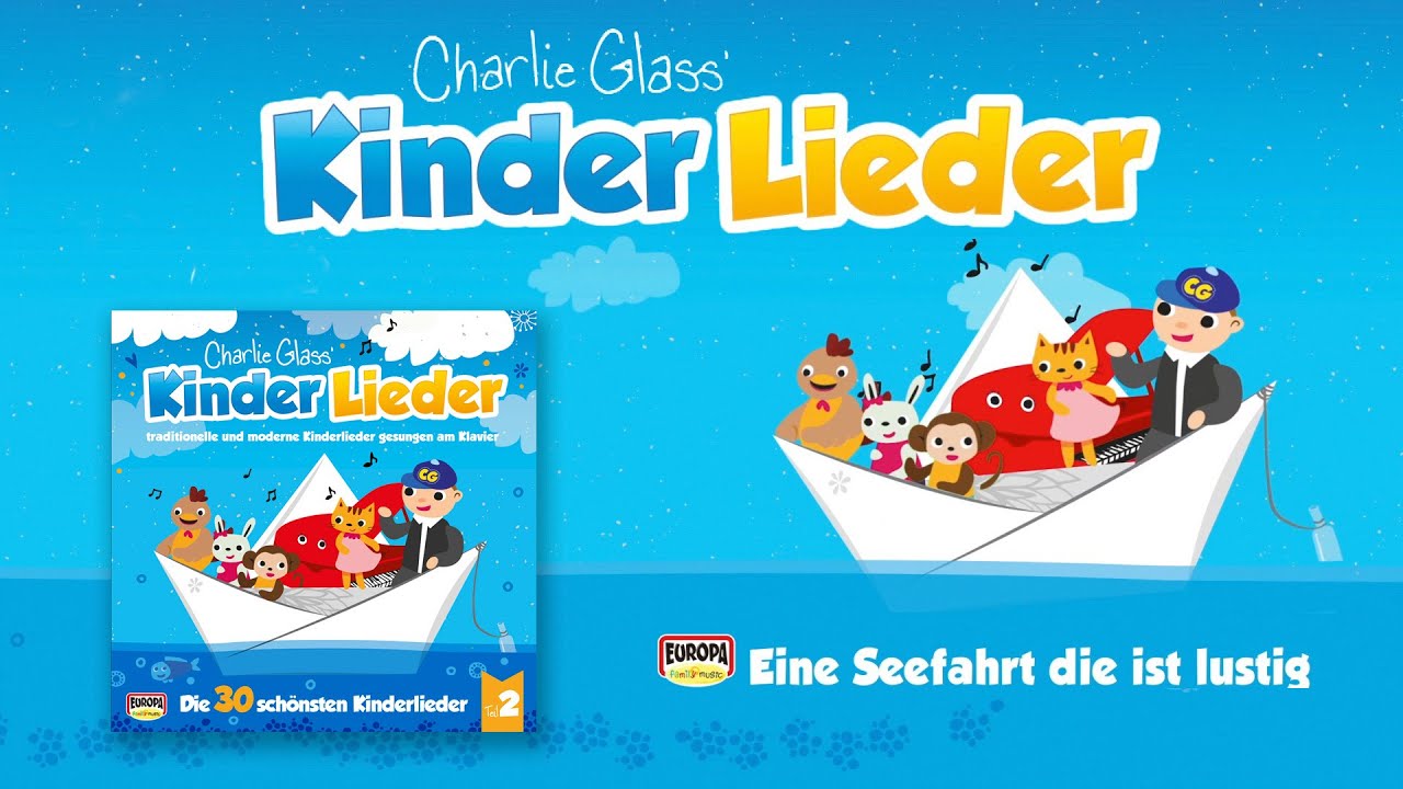 Eine Seefahrt, die ist lustig - Kinder Lieder - Zum Mitsingen