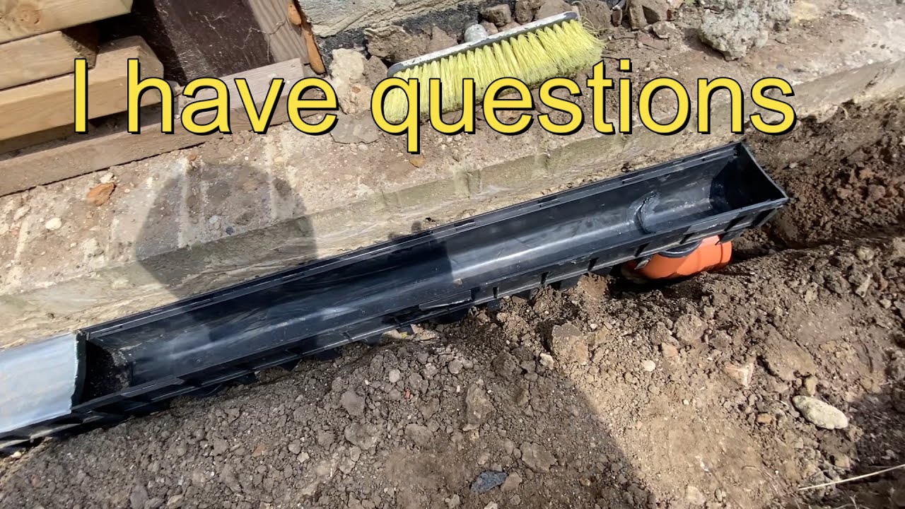 How to install Aco drains..i have a plan...letsgo