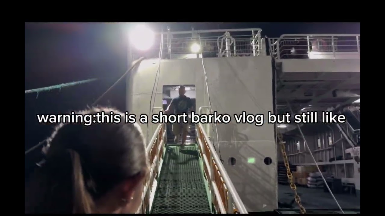 shortest barko vlog ever 
