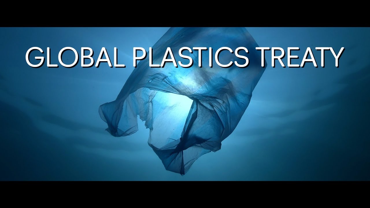 Global Plastics Treaty
