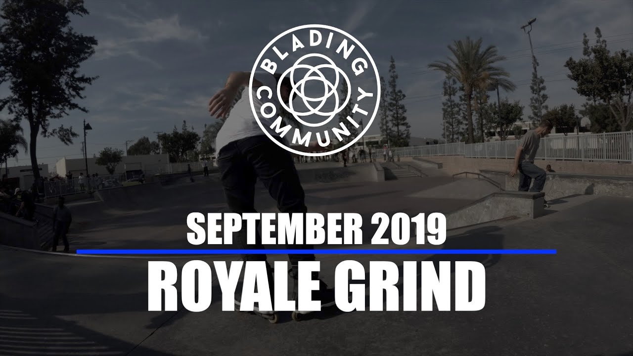 Royale Grind - September Challenge - Blading Community
