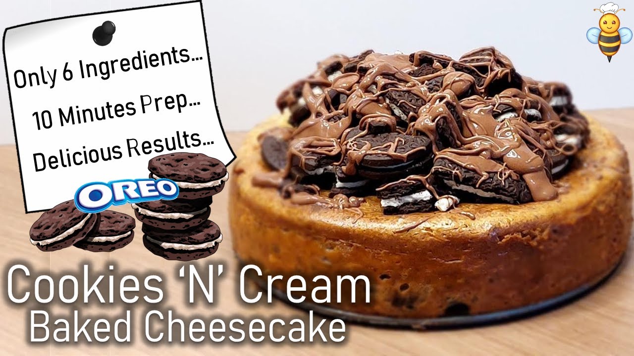 The Best Oreo Cookies & Cream Baked Cheesecake Recipe | Simple and Tasty | Only 6 Ingredients