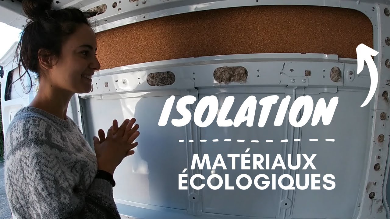 VAN #2 Isolation - Chanvre, coton, tissus recyclés, laine de bois et liège – matériaux écologiques