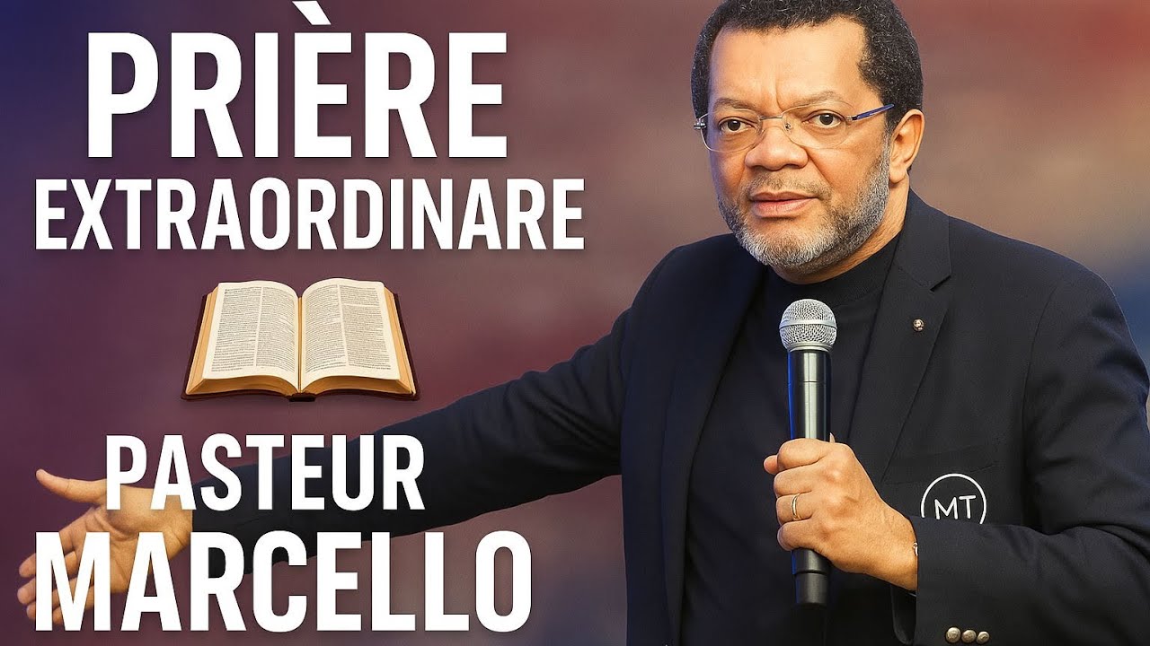 Priére Puissante | Pasteur Marcello 