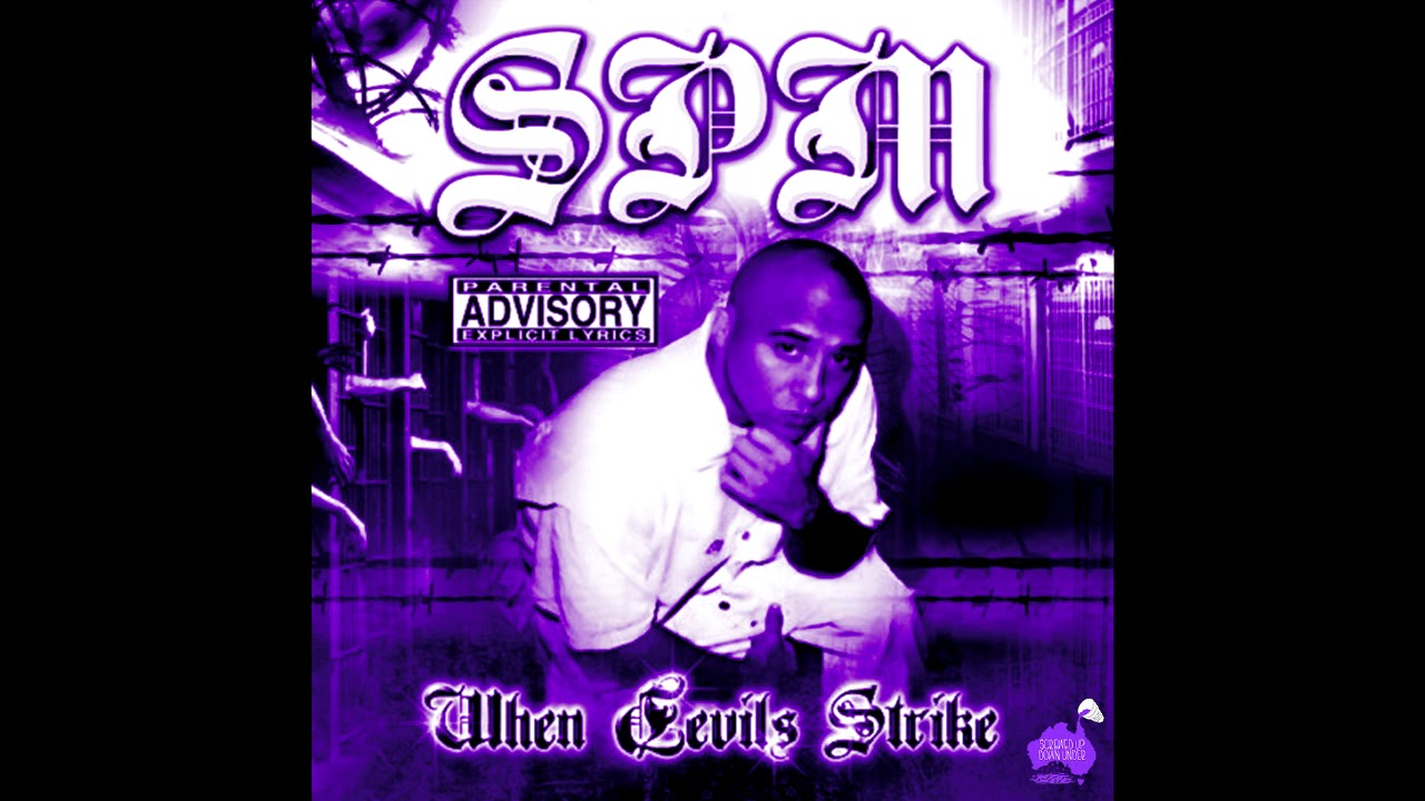 SPM - When Devils Strike [Chopped & Screwed] PhiXioN