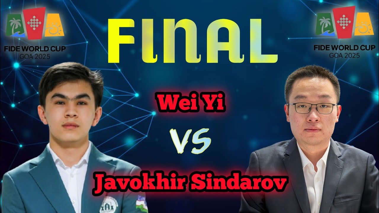 Wei Yi VS Javokhir Sindarov | FIDE WORLD CUP GOA 2025 | FINAL game 1