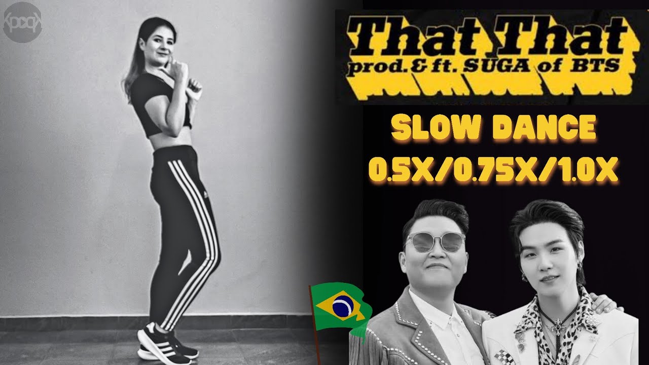 [SLOW DANCE] That That - PSY (prod. & feat. SUGA of BTS) MIRROED 0.50x 0.75x 1.0x | KPOPK