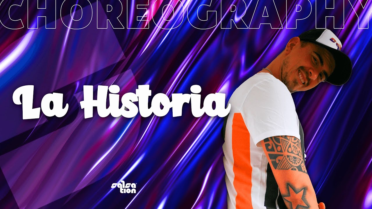 LA HISTORIA - SALSATION Choreography by SMT Manuel