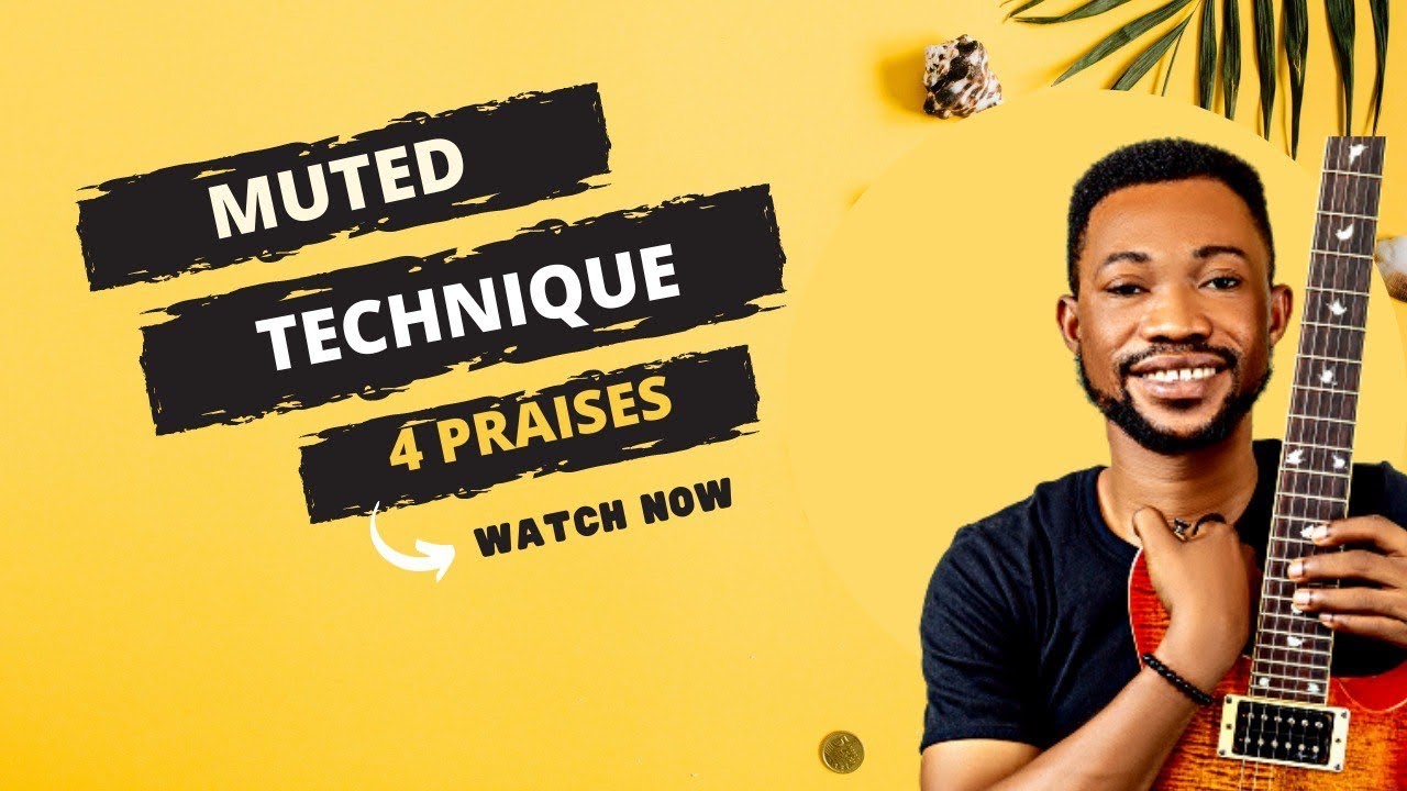 Highlife Guitar Made Easy - How To Play Praises Using The Muted Technique