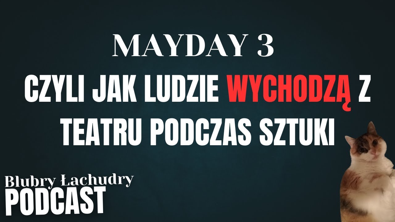 Ludzie wychodzą z teatru podczas sztuki - Blubry Łachudry #2
