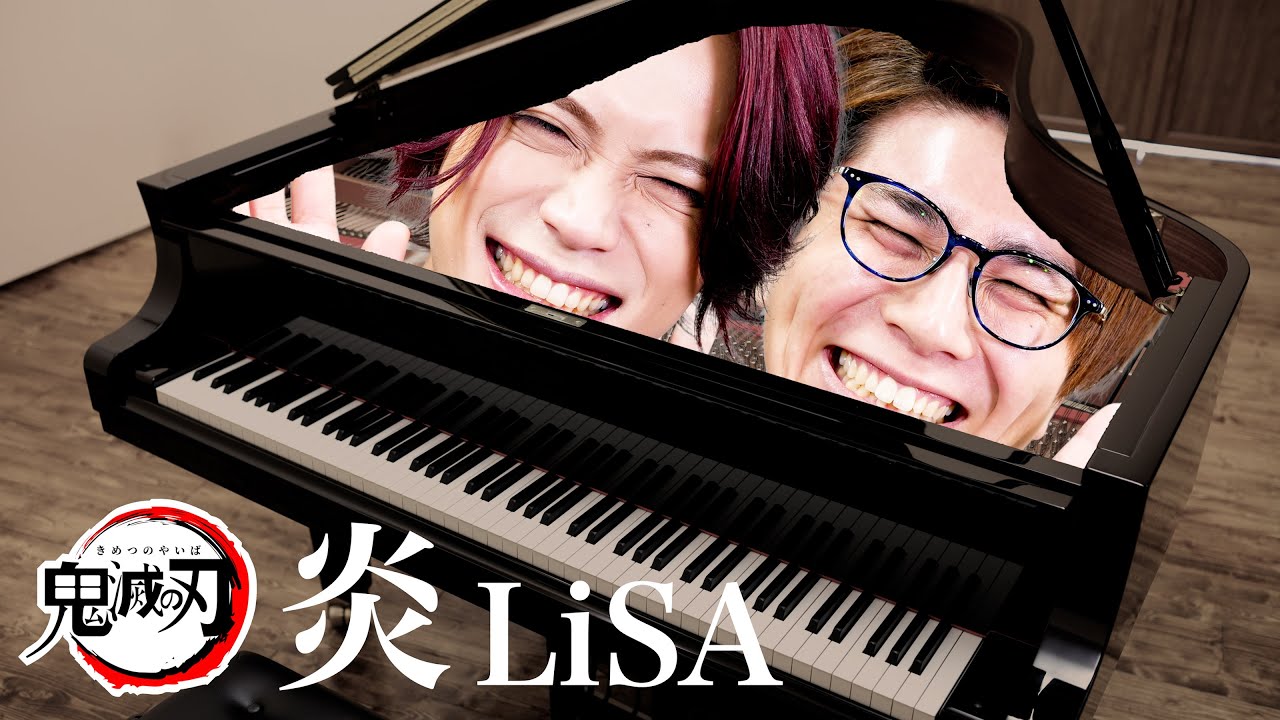 We Want to Be a Piano - Homura / Demon Slayer ED | ピアノになりたい。《炎 / LiSA / 鬼滅の刃》